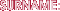 SURNAME